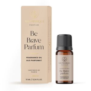 Ulei parfumat Aromatique Premium - Be Brave